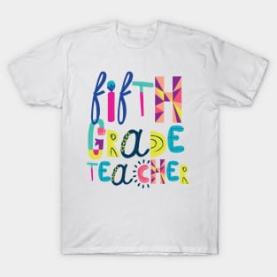 Cute 5th Grade Teacher Gift Idea Back to School T-Shirt